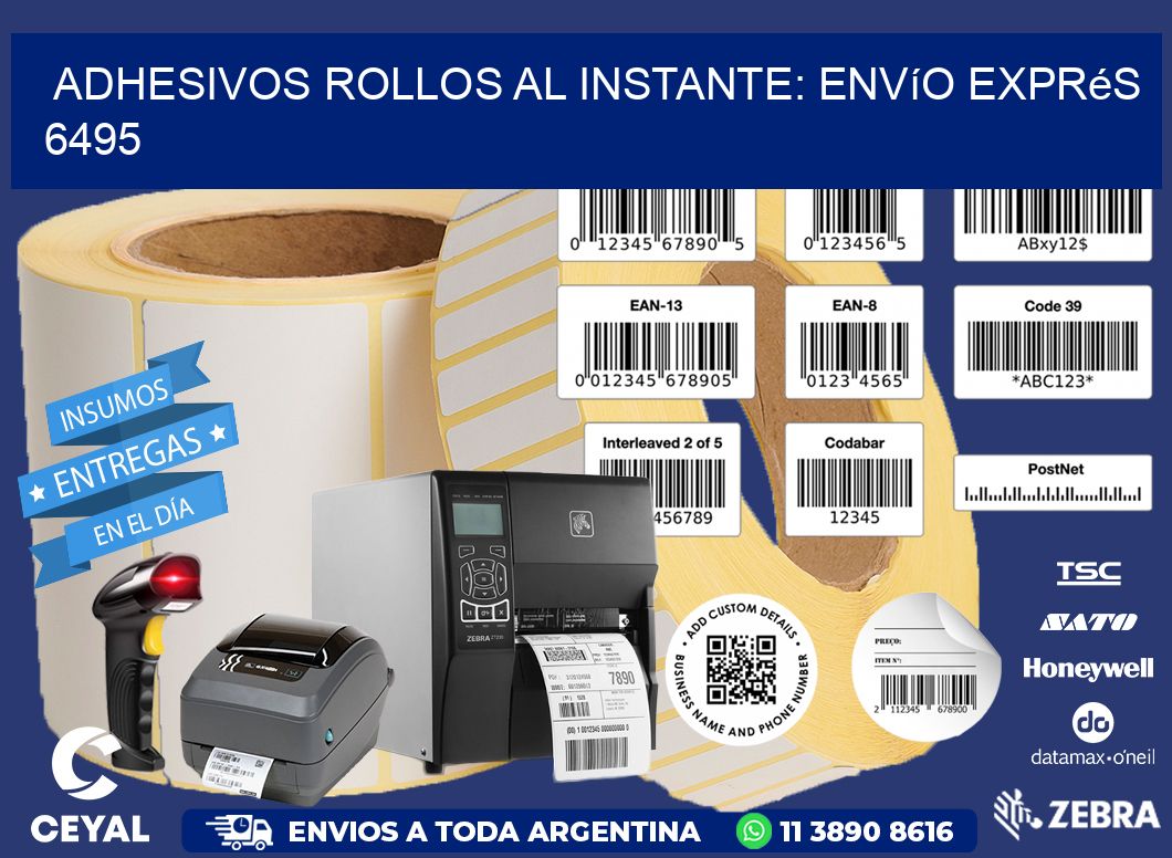 Adhesivos rollos al Instante: Envío Exprés 6495