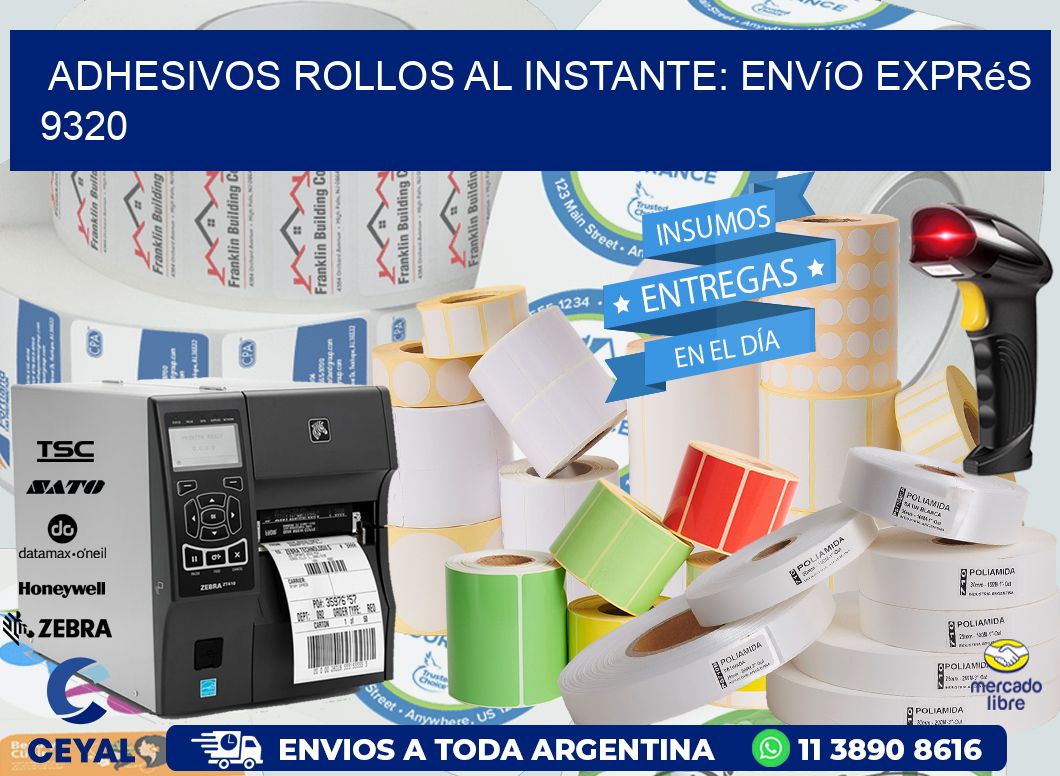 Adhesivos rollos al Instante: Envío Exprés 9320