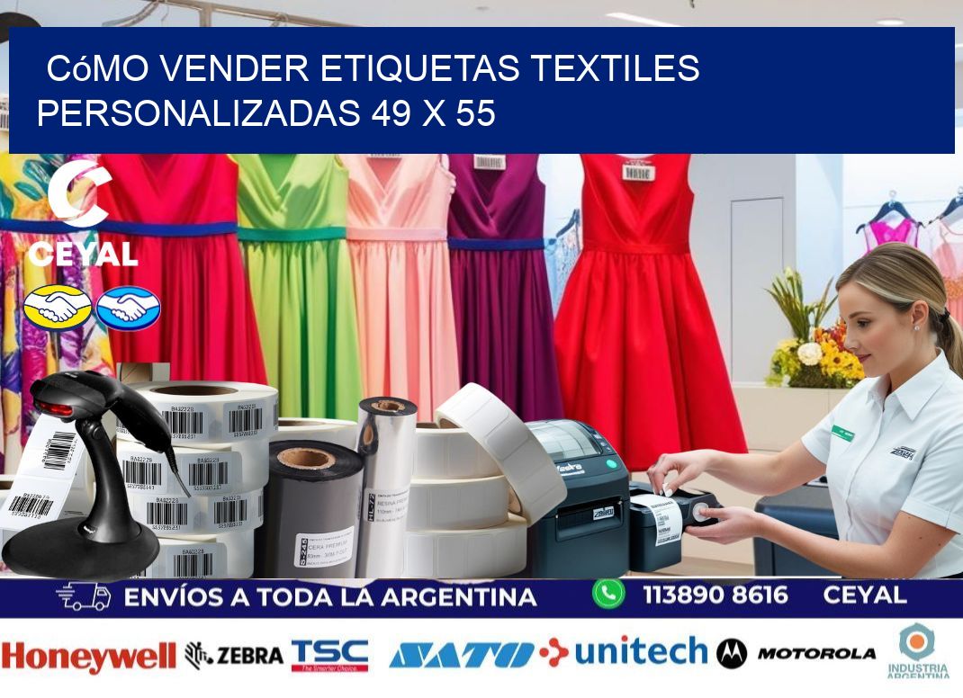 Cómo Vender Etiquetas Textiles Personalizadas 49 x 55