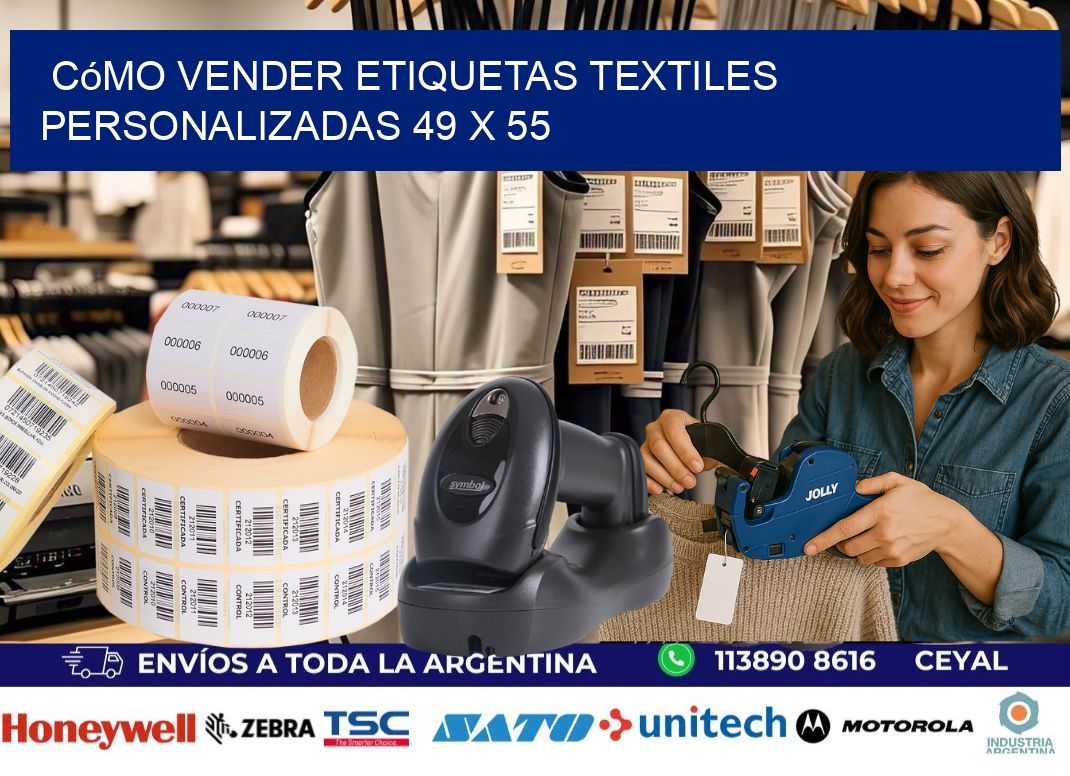 Cómo Vender Etiquetas Textiles Personalizadas 49 x 55