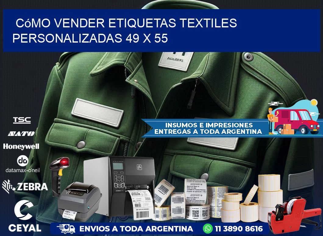 Cómo Vender Etiquetas Textiles Personalizadas 49 x 55