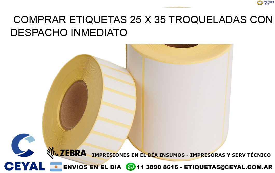 Comprar etiquetas 25 x 35 troqueladas con despacho inmediato