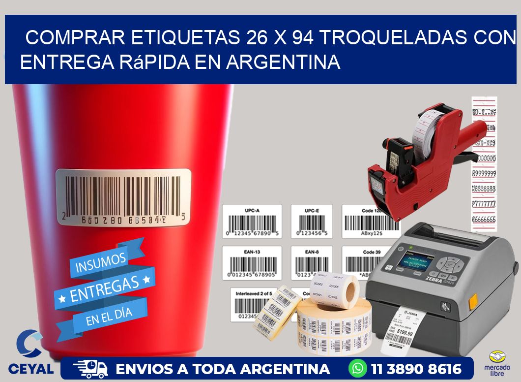 Comprar etiquetas 26 x 94 troqueladas con entrega rápida en Argentina