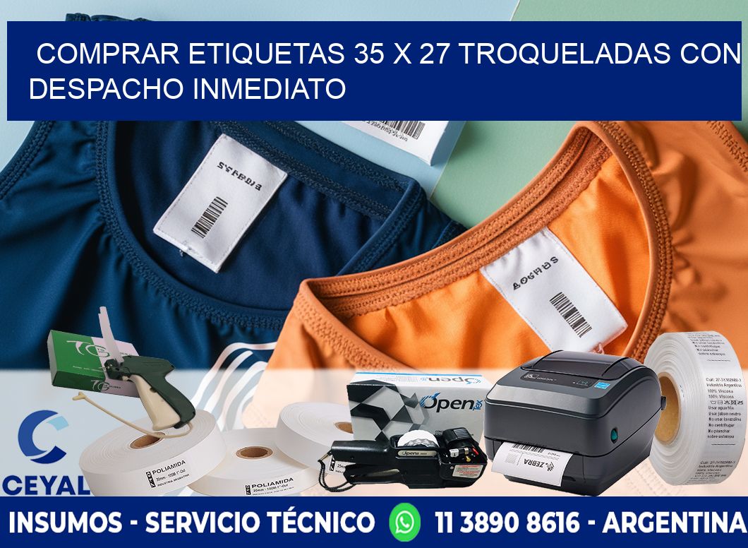 Comprar etiquetas 35 x 27 troqueladas con despacho inmediato