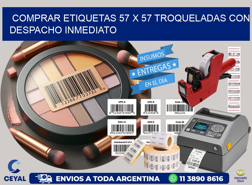 Comprar etiquetas 57 x 57 troqueladas con despacho inmediato