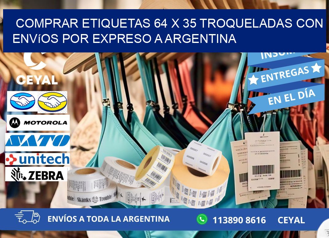 Comprar etiquetas 64 x 35 troqueladas con envíos por expreso a Argentina