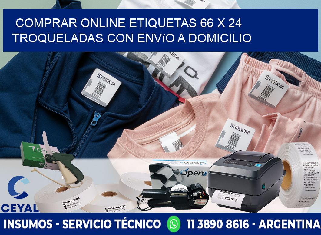 Comprar online etiquetas 66 x 24 troqueladas con envío a domicilio