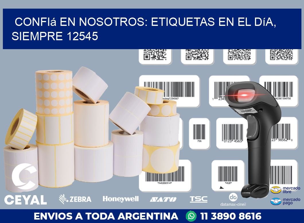 Confiá en Nosotros: Etiquetas en el Día, Siempre 12545