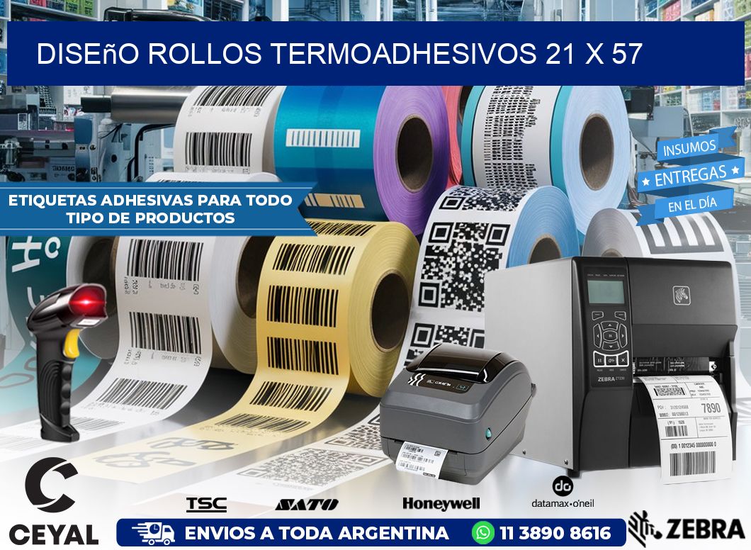 Diseño ROLLOS TERMOADHESIVOS 21 x 57
