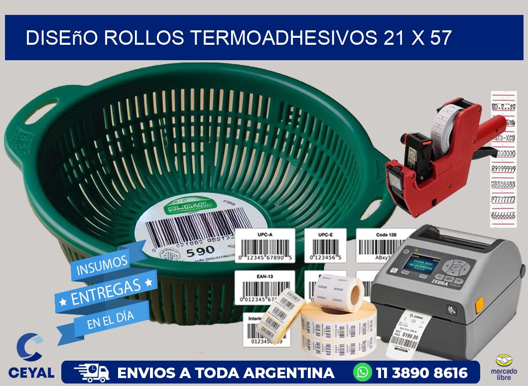 Diseño ROLLOS TERMOADHESIVOS 21 x 57