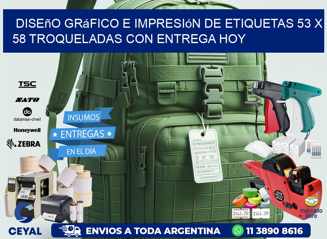 Diseño gráfico e impresión de etiquetas 53 x 58 troqueladas con entrega hoy