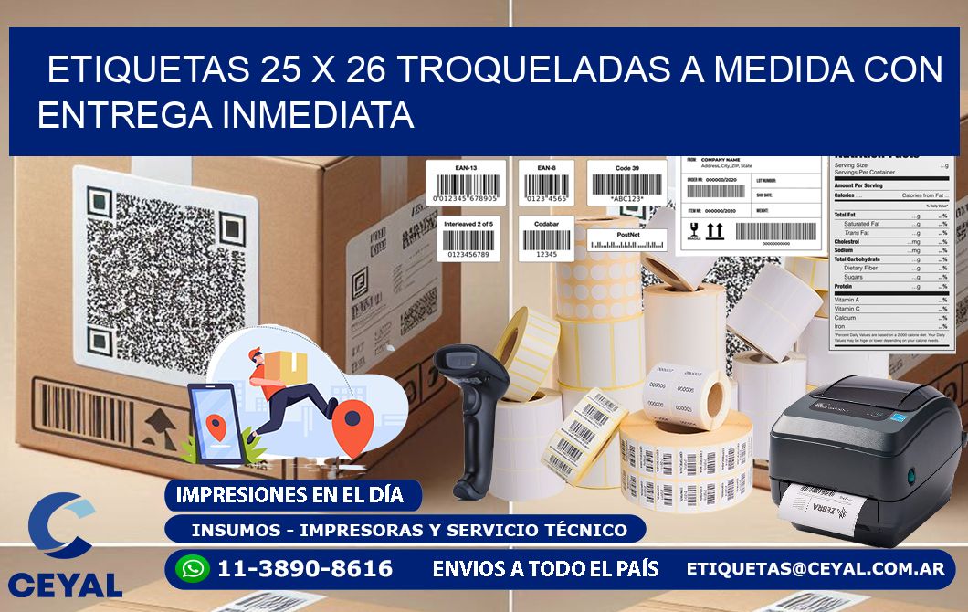 Etiquetas 25 x 26 troqueladas a medida con entrega inmediata