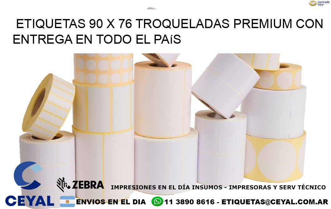 Etiquetas 90 x 76 troqueladas premium con entrega en todo el país
