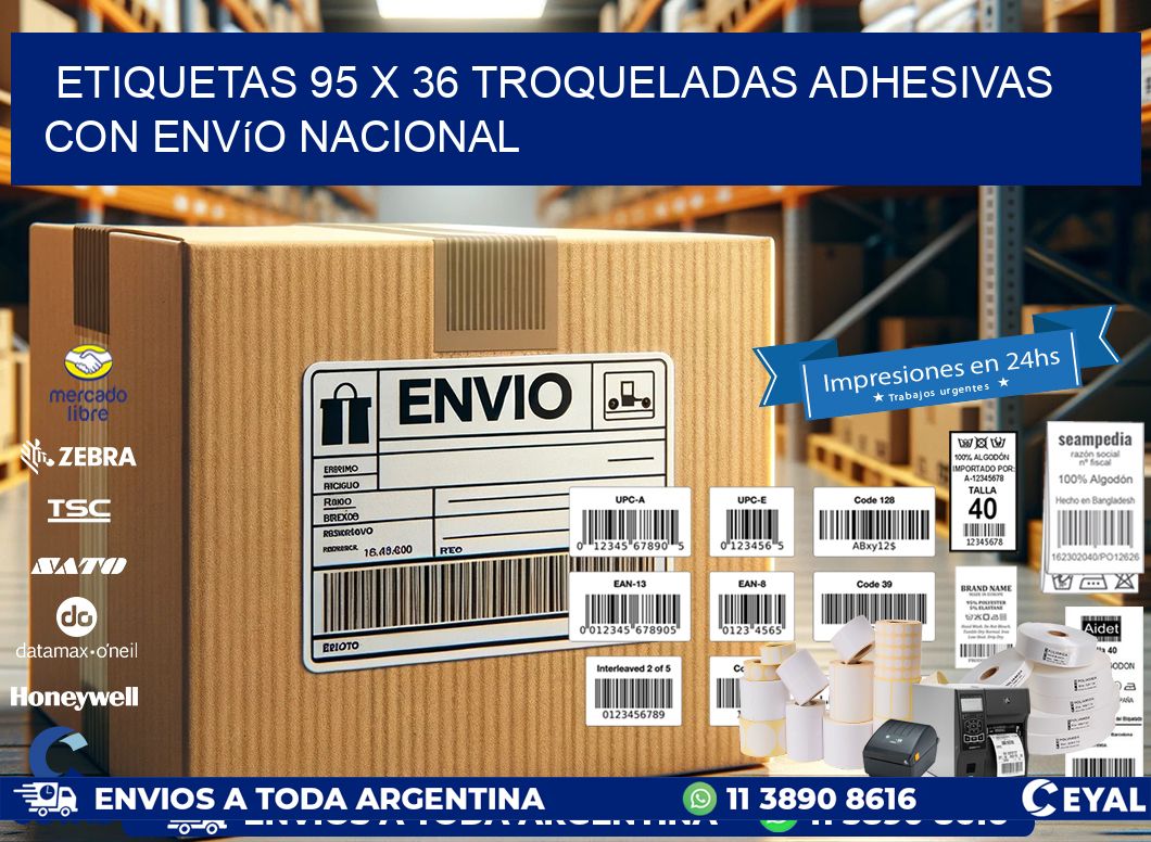 Etiquetas 95 x 36 troqueladas adhesivas con envío nacional