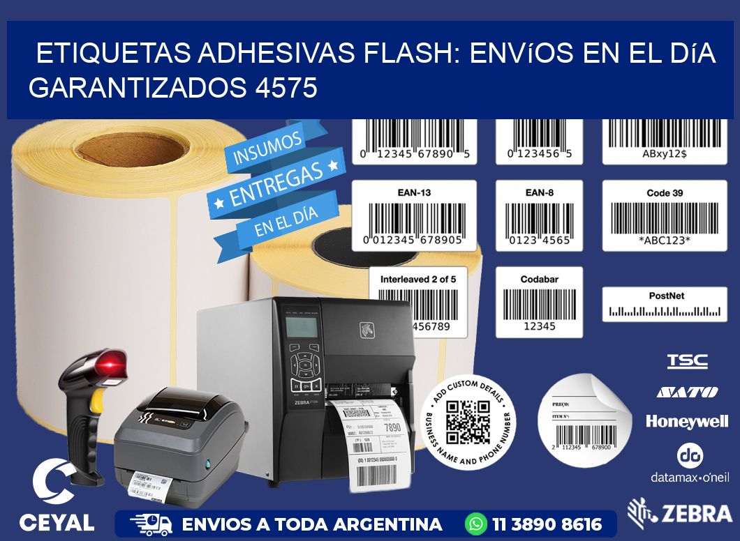 Etiquetas adhesivas Flash: Envíos en el Día Garantizados 4575