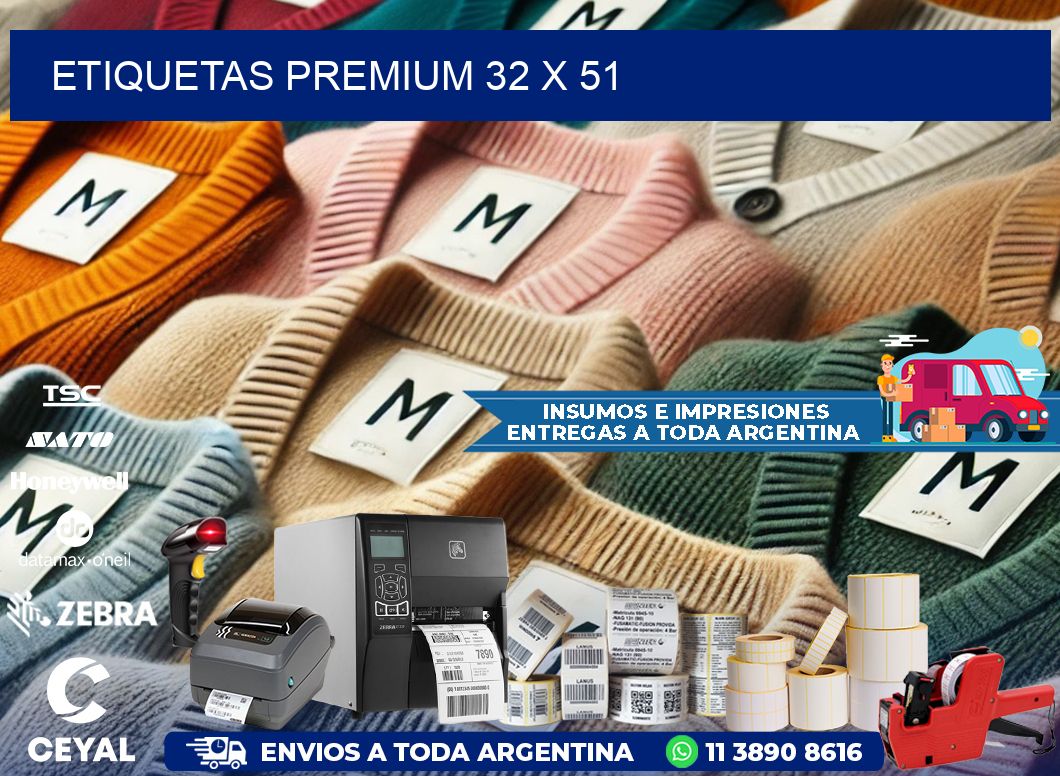 Etiquetas premium 32 x 51