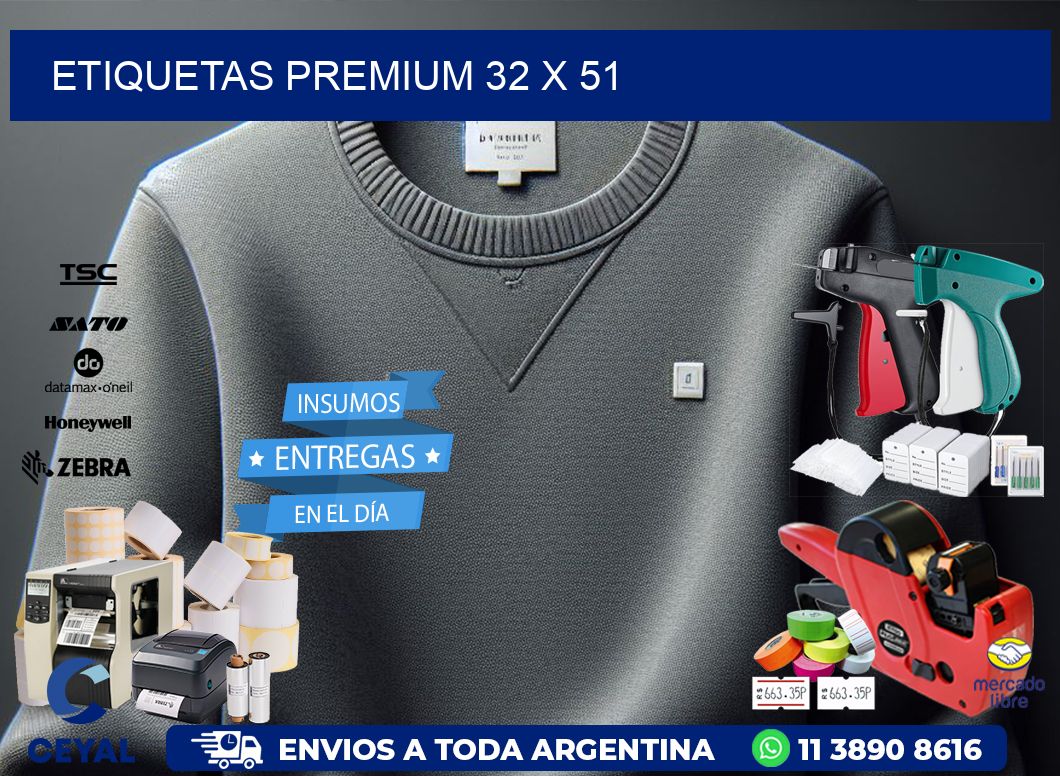 Etiquetas premium 32 x 51