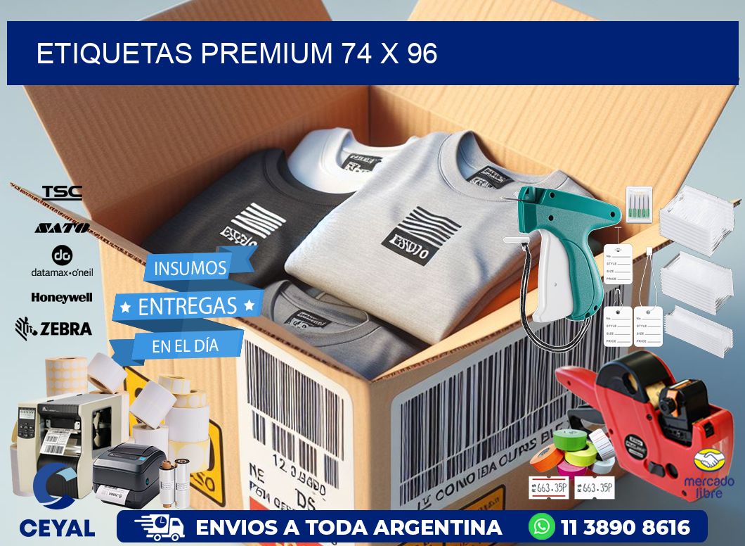 Etiquetas premium 74 x 96