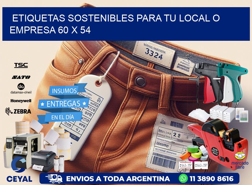 Etiquetas sostenibles para tu local o empresa 60 x 54