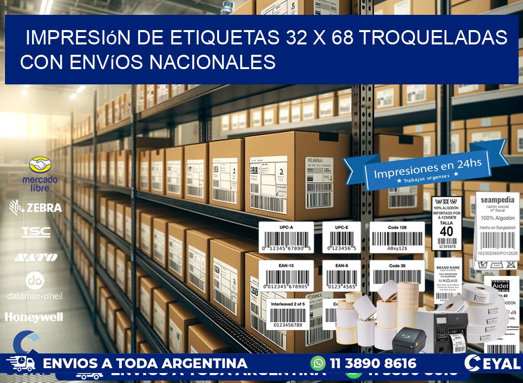 Impresión de etiquetas 32 x 68 troqueladas con envíos nacionales