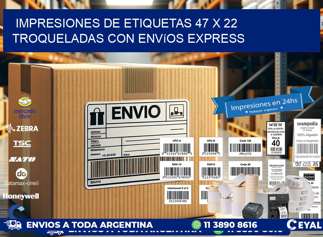 Impresiones de etiquetas 47 x 22 troqueladas con envíos express