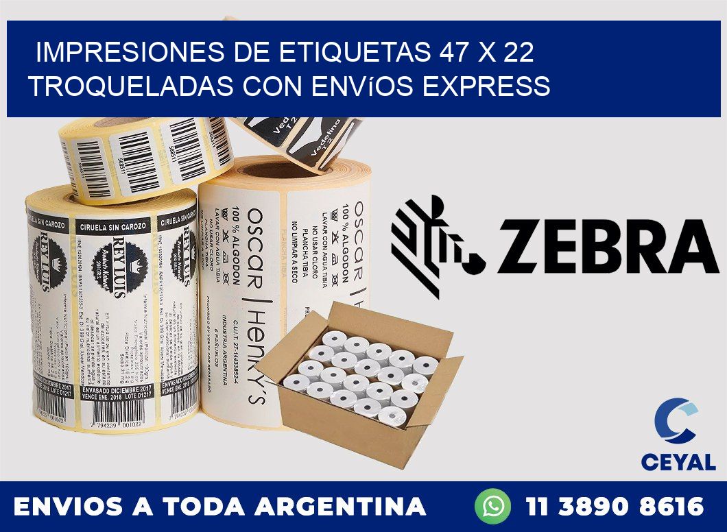 Impresiones de etiquetas 47 x 22 troqueladas con envíos express