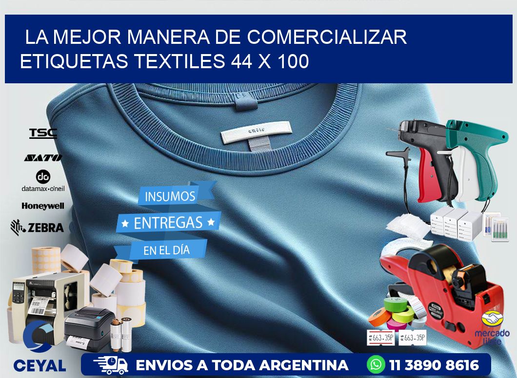La Mejor Manera de Comercializar Etiquetas Textiles 44 x 100