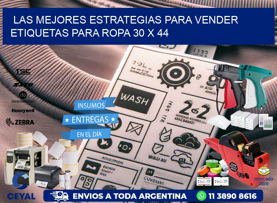 Las Mejores Estrategias para Vender Etiquetas para Ropa 30 x 44