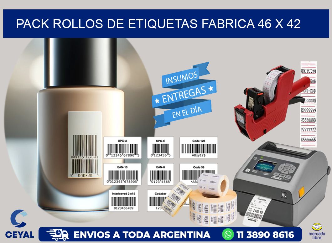 Pack ROLLOS DE ETIQUETAS FABRICA 46 x 42