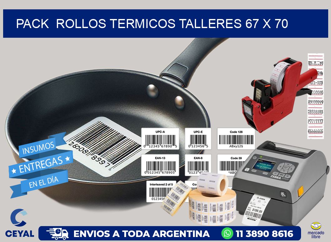 Pack  ROLLOS TERMICOS TALLERES 67 x 70