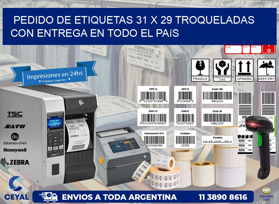 Pedido de etiquetas 31 x 29 troqueladas con entrega en todo el país