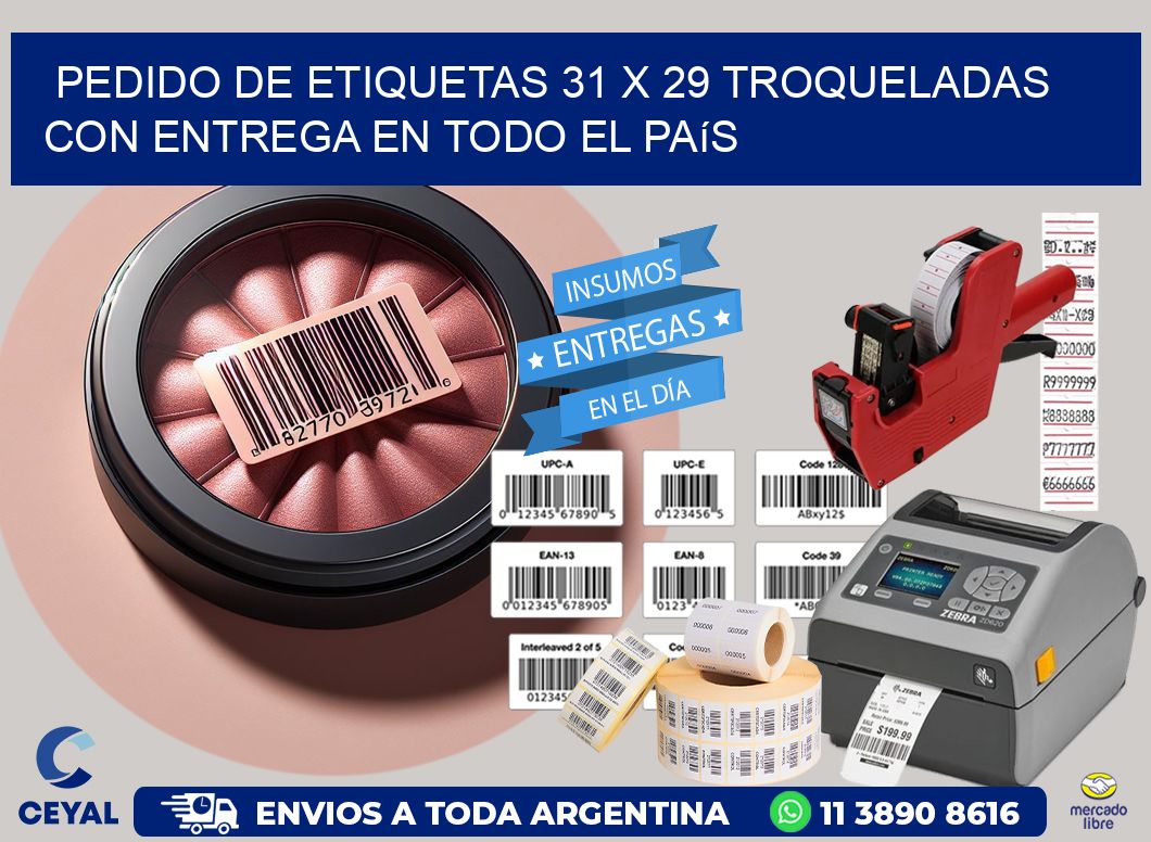 Pedido de etiquetas 31 x 29 troqueladas con entrega en todo el país