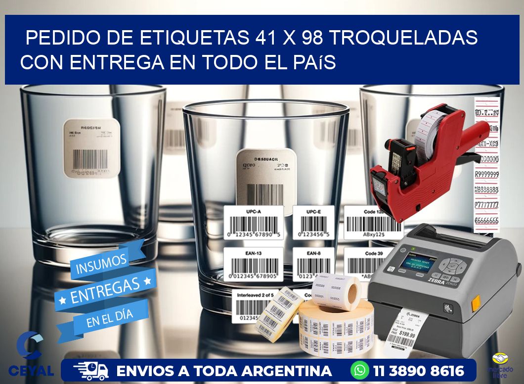 Pedido de etiquetas 41 x 98 troqueladas con entrega en todo el país