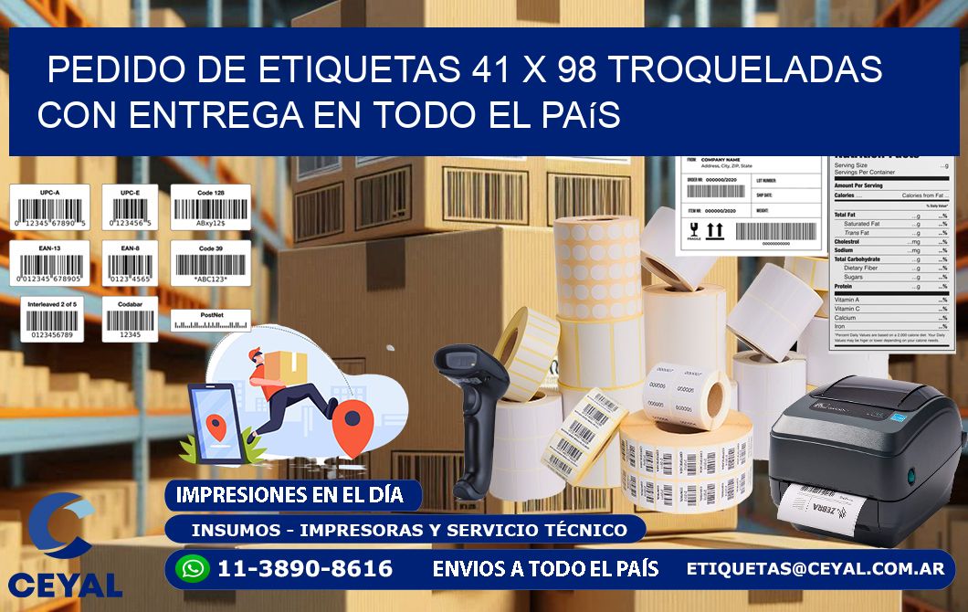 Pedido de etiquetas 41 x 98 troqueladas con entrega en todo el país