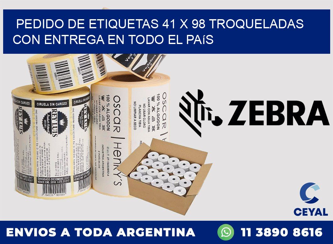 Pedido de etiquetas 41 x 98 troqueladas con entrega en todo el país