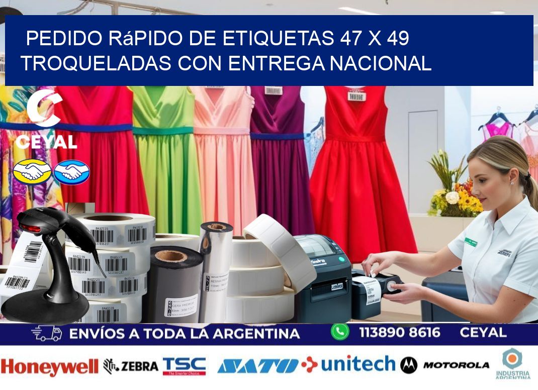 Pedido rápido de etiquetas 47 x 49 troqueladas con entrega nacional