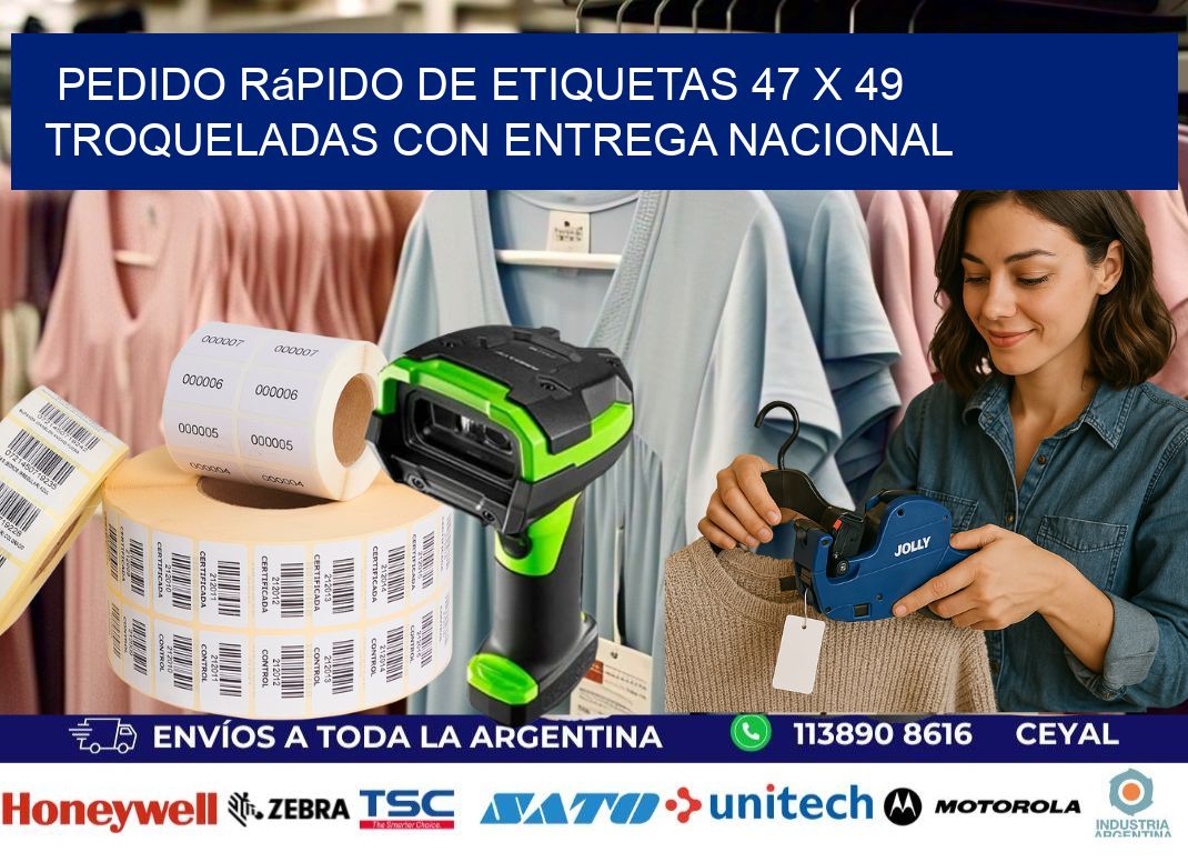 Pedido rápido de etiquetas 47 x 49 troqueladas con entrega nacional