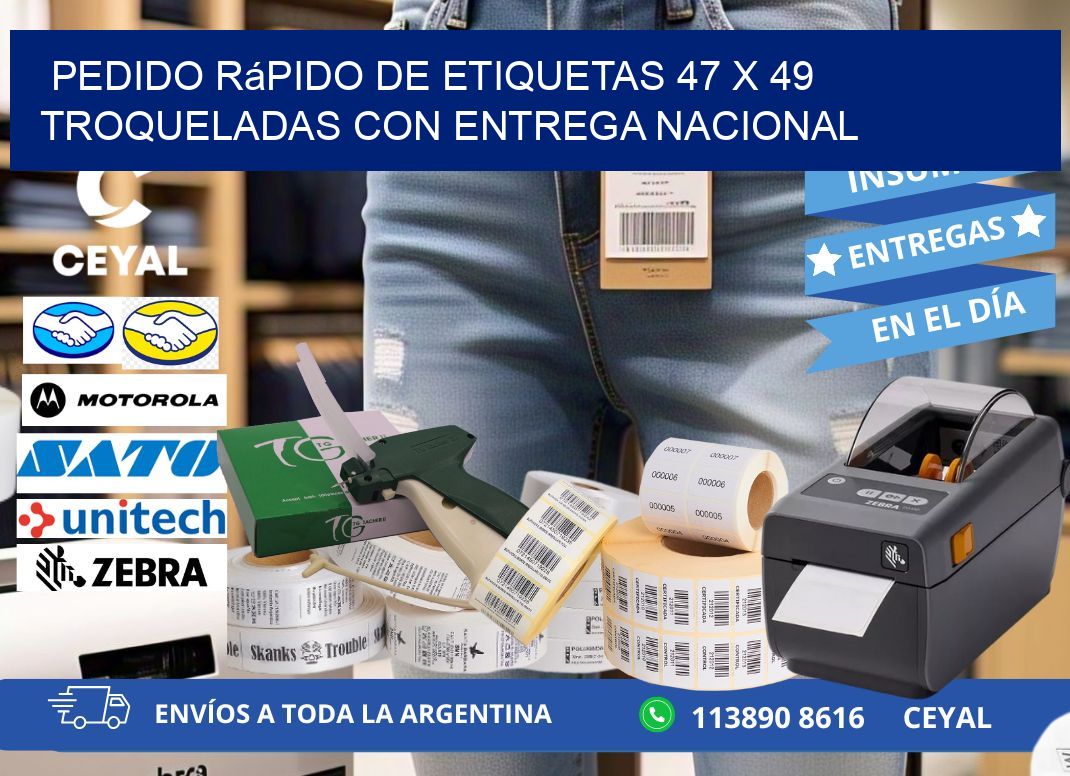Pedido rápido de etiquetas 47 x 49 troqueladas con entrega nacional