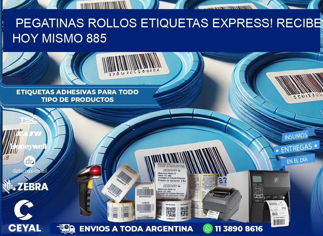 Pegatinas rollos etiquetas Express! Recibe Hoy Mismo 885