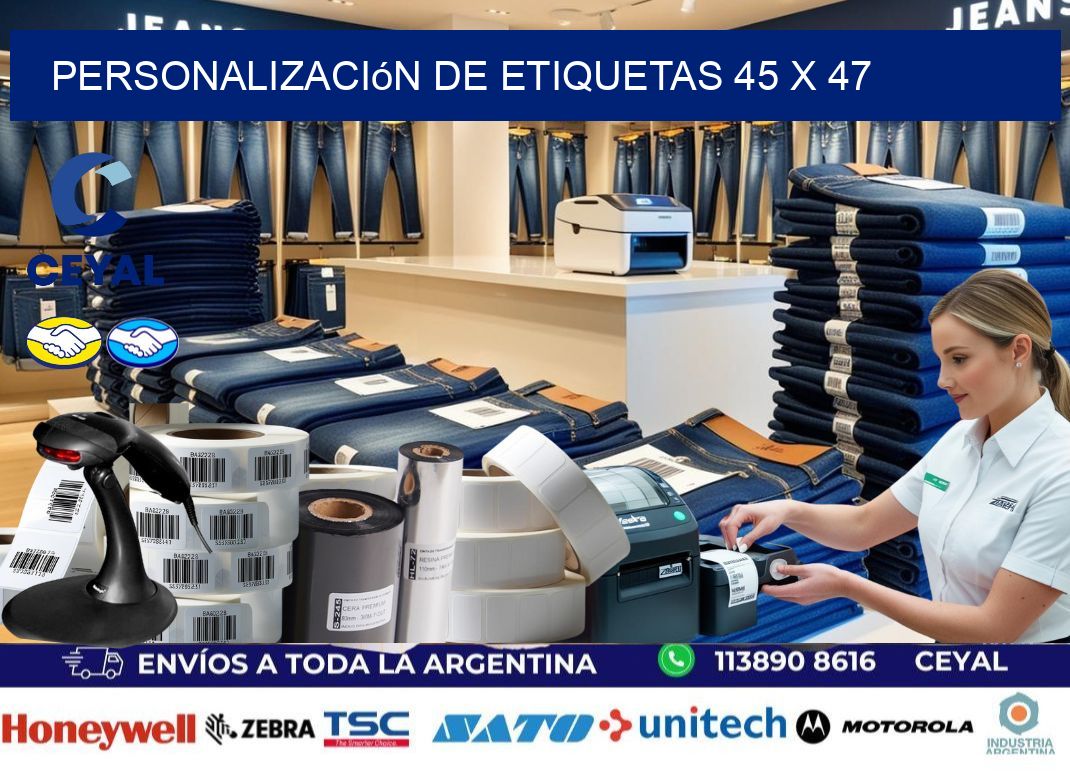 Personalización de etiquetas 45 x 47