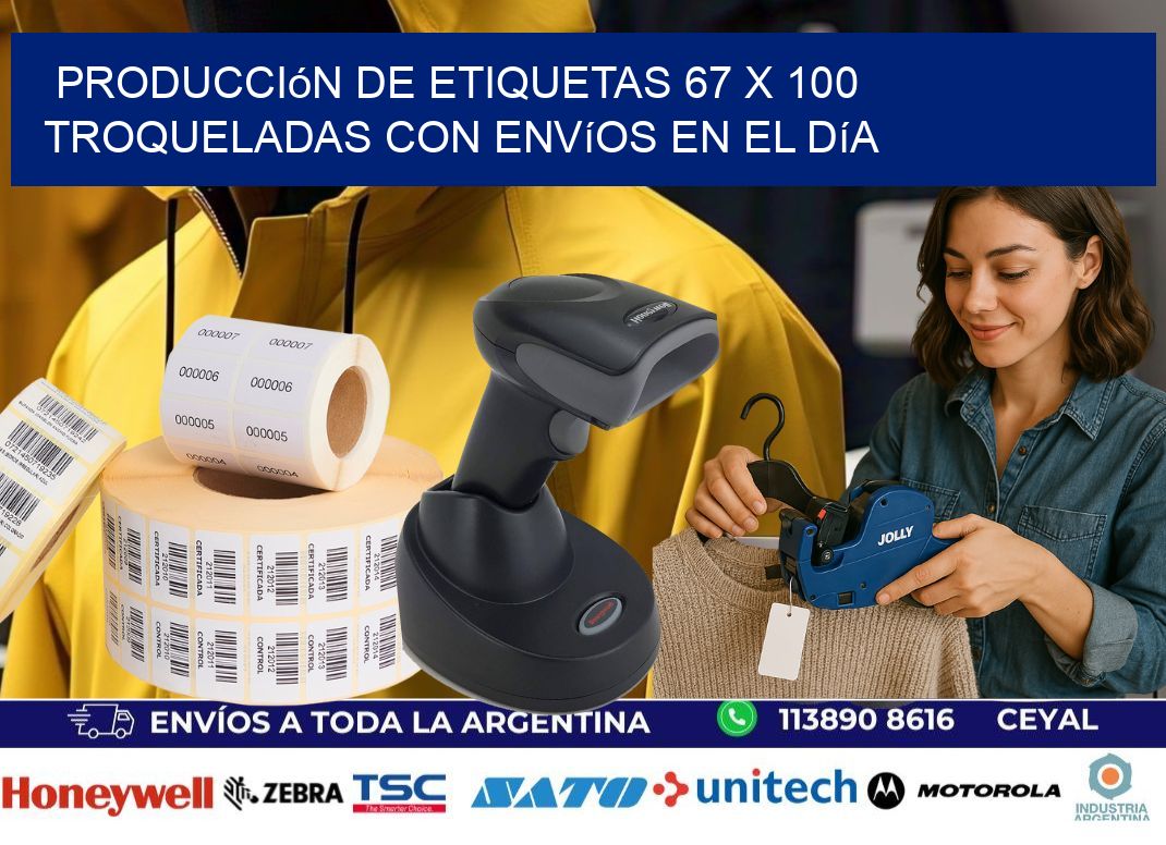 Producción de etiquetas 67 x 100 troqueladas con envíos en el día