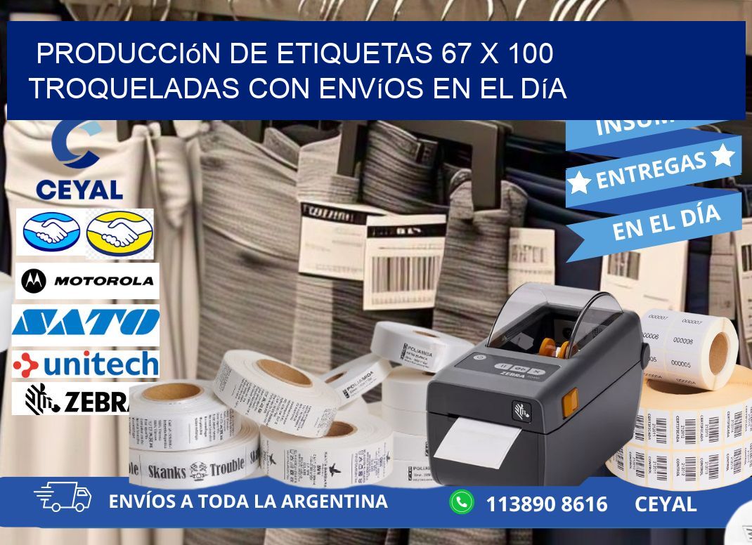 Producción de etiquetas 67 x 100 troqueladas con envíos en el día
