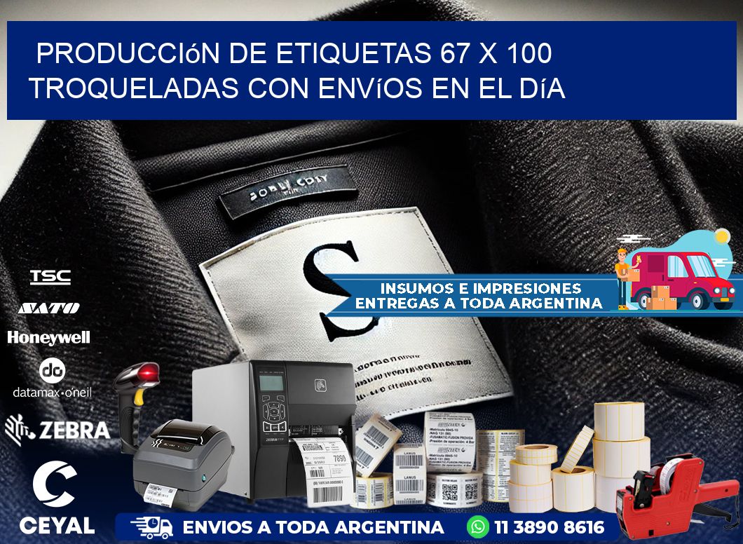 Producción de etiquetas 67 x 100 troqueladas con envíos en el día