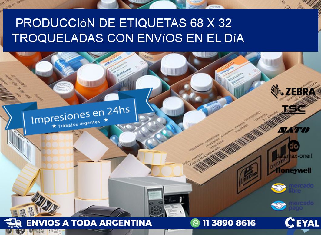 Producción de etiquetas 68 x 32 troqueladas con envíos en el día