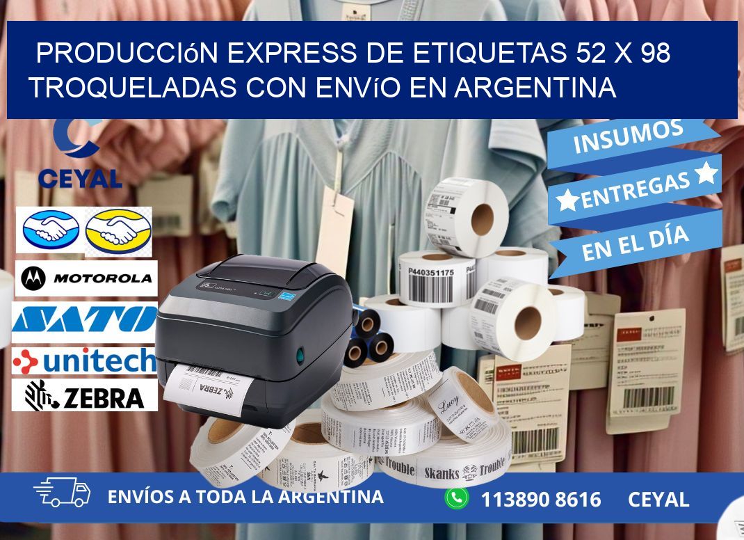 Producción express de etiquetas 52 x 98 troqueladas con envío en Argentina