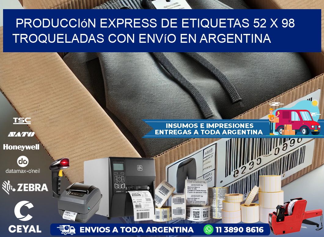 Producción express de etiquetas 52 x 98 troqueladas con envío en Argentina