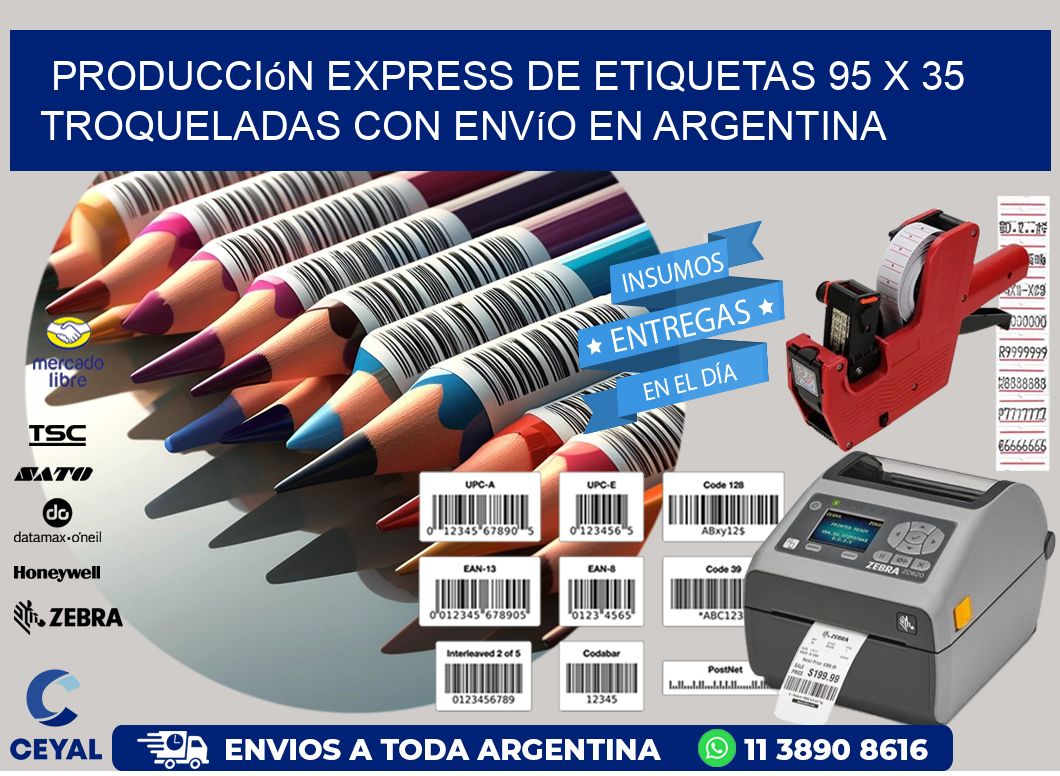 Producción express de etiquetas 95 x 35 troqueladas con envío en Argentina