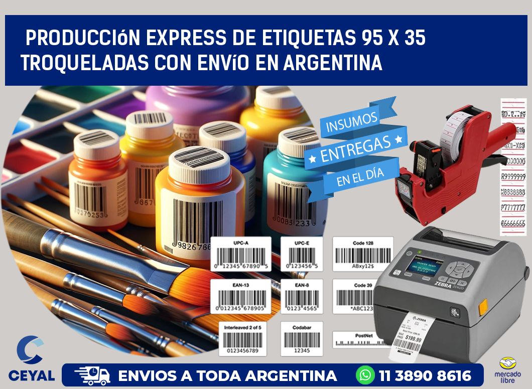 Producción express de etiquetas 95 x 35 troqueladas con envío en Argentina