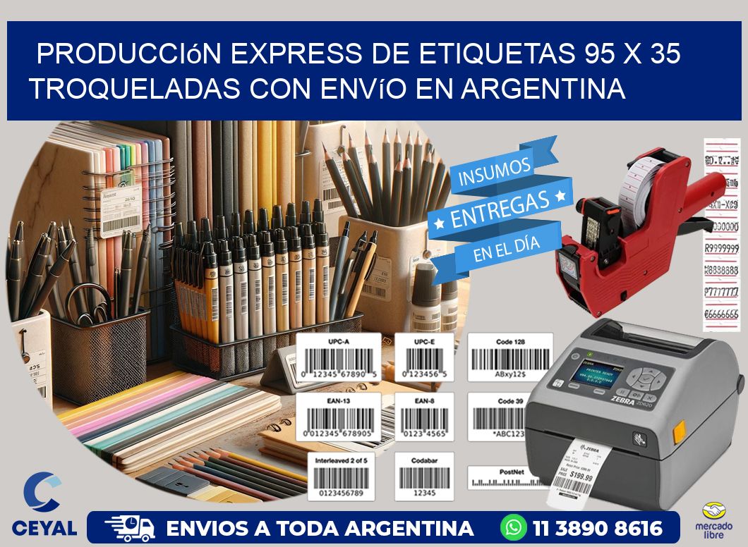 Producción express de etiquetas 95 x 35 troqueladas con envío en Argentina