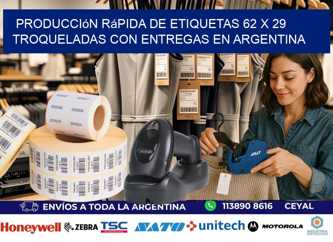 Producción rápida de etiquetas 62 x 29 troqueladas con entregas en Argentina